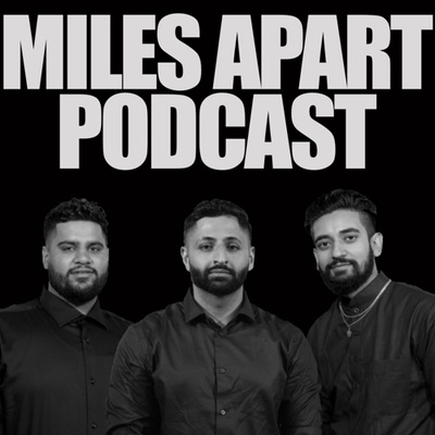 Miles Apart Podcast