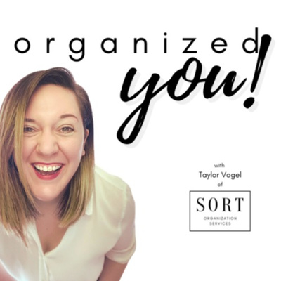 #13: How to Start Organizing When You Feel Overwhelmed