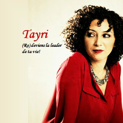 Tayri - (Re) deviens la leader de ta vie