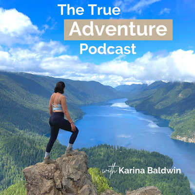 The True Adventure Podcast