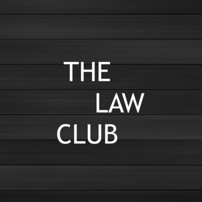 The Law Club Podcast - Presented by the Charles Houston Bar Association