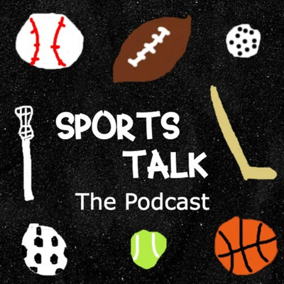 SportsTalk: The Podcast