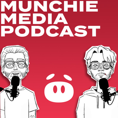 Munchie Media Podcast