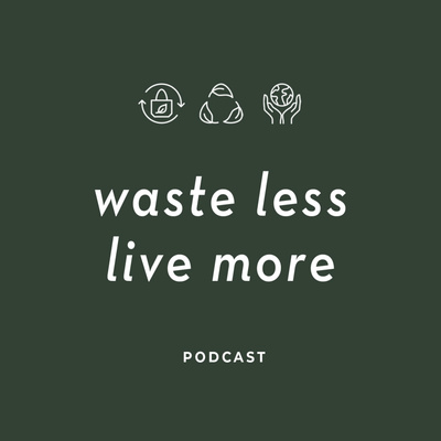 Waste Less Live More