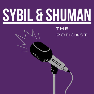 Sybil & Shuman