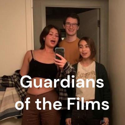 Guardians of the Films
