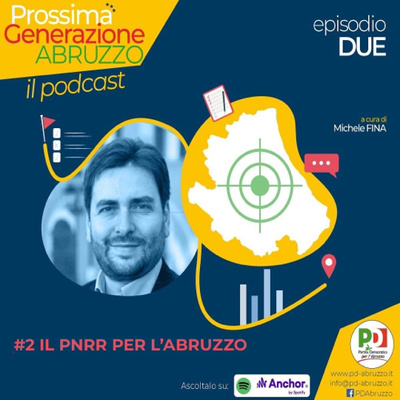 Prossima Generazione Abruzzo - il podcast