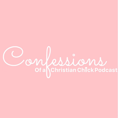 Confessions Of A Christian Chick