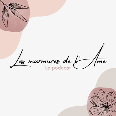 Les murmures de l\'Âme - par Coralie Delamaire