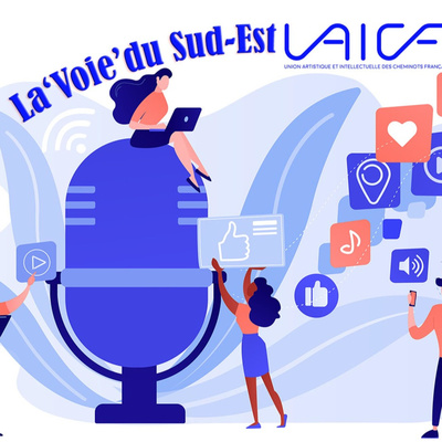 La Voie du Sud-Est