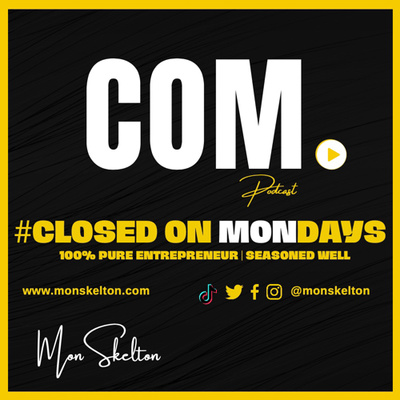 Closed On Mondays