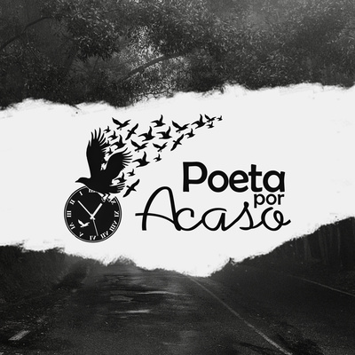 Poeta Por Acaso