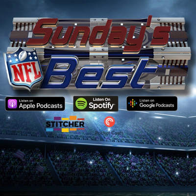 Sunday's Best Podcast Presented by TeamBoydTV EP10 NFL Week 2