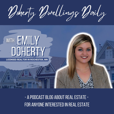 Doherty Dwellings Daily - A Blog About Real Estate in Rochester, MN