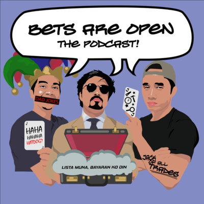 Bets Are Open