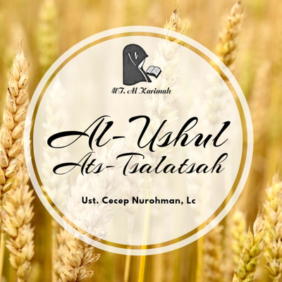 Kajian Al-Ushul Ats-Tsalatsah
