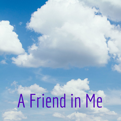 A Friend in Me