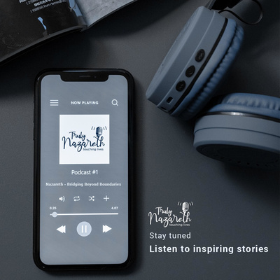 Truly Nazareth - Real Life Stories from Real Life Heroes  episode artwork