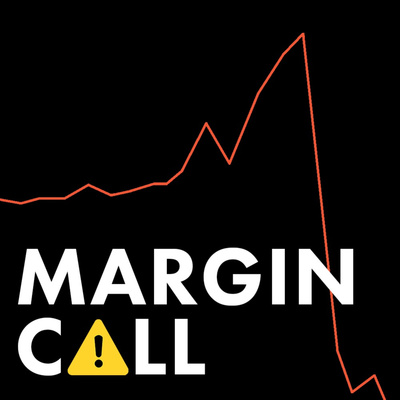 What is the Margin Call Podcast?