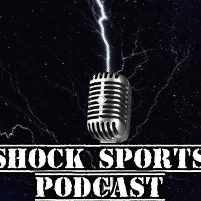 Shock Sports Podcast