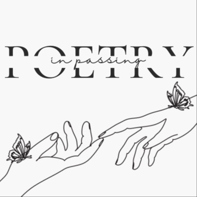 Poetry in Passing