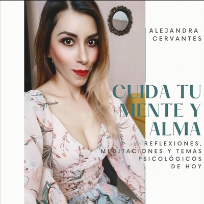 Cuida Tu Mente y Alma