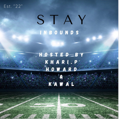 Stay Inbounds EP18: 2022 NFL DRAFT!! episode artwork
