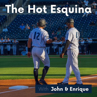 The Hot Esquina Podcast