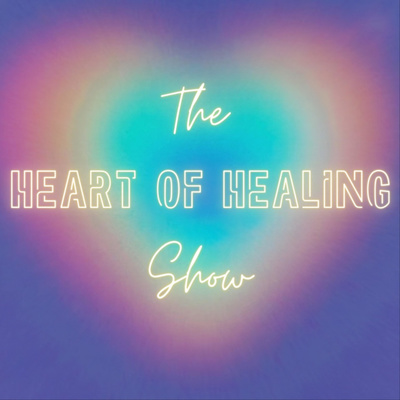 Getting to the Heart of Healing