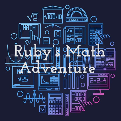 Rubby's Math Adventure • A podcast on Spotify for Creators