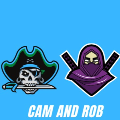 Cam And Rob Talk