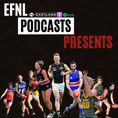 EFNL Podcasts Presents
