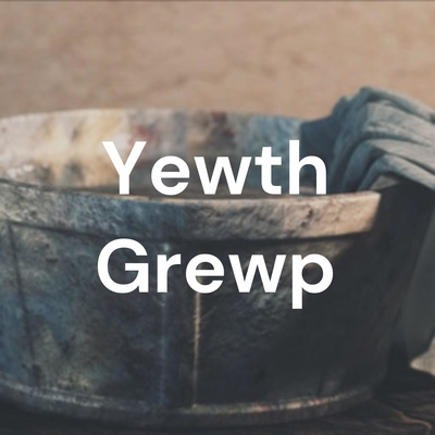 Yewth Grewp