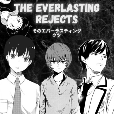 NEW MEMBER! | The Everlasting Rejects Ep 4 NEW MEMBER! | The Everlasting Rejects Ep 4