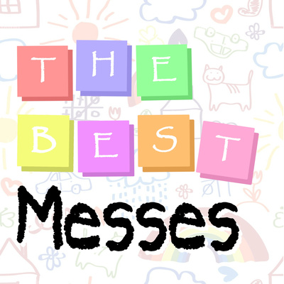 Welcome to The Best Messes!