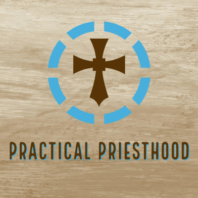Practical Priesthood