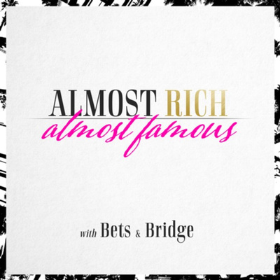 Almost Rich Almost Famous