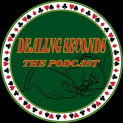 Dealing Seconds: The Podcast