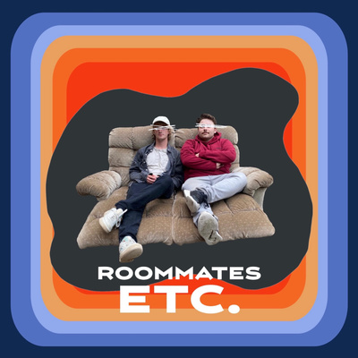 Roommates Etc.