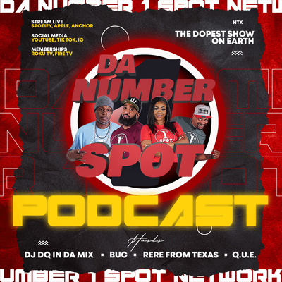 Da Number 1 Spot Podcast