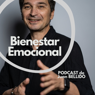 Bienestar Emocional con Juan Bellido
