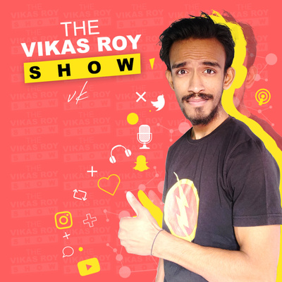 Why I Fail On Youtube Hindi Ep 1 By The Vikas Roy Show