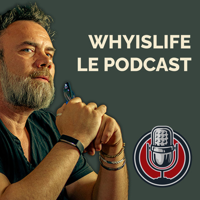 WhyIsLife - Vie pro, vie privée : Découvrez le Why et sa puissance