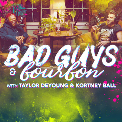 Bad Guys and Bourbon