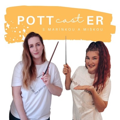 POTTcastER - slovenský čarodejnícky podcast