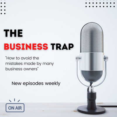 The business trap