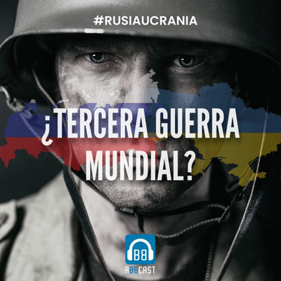 Ucrania - Rusia: ¿Tercera guerra mundial? Ucrania - Rusia: ¿Tercera guerra mundial?