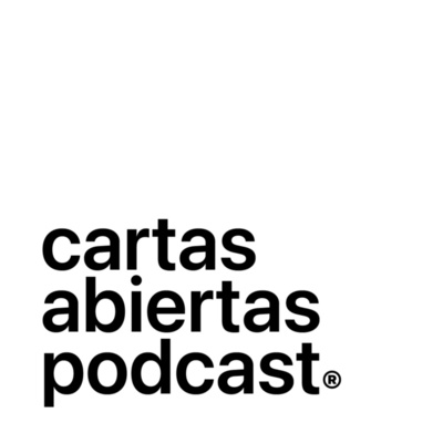 Cartas Abiertas Podcast®