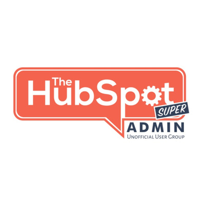 Becoming the HubSpot Super Admin