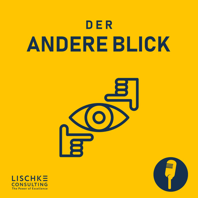 Folge 0: Intro zum Podcast "Der andere Blick" (Dr. Christian Lischke)
